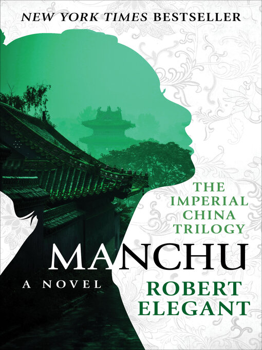 Title details for Manchu by Robert Elegant - Available